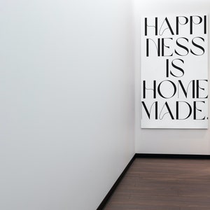 Happiness is home made