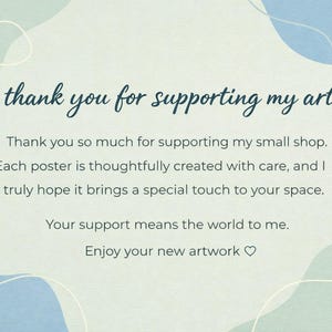May include: A pale green and blue background with the text "thank you for supporting my art." Further text expresses gratitude for supporting a small shop and hopes the artwork brings a special touch.