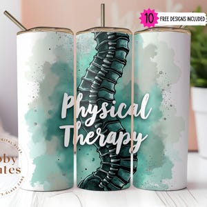 Physical Therapy Tumbler Sublimation Design: Therapist 20oz Skinny Tumbler Digital Download PNG