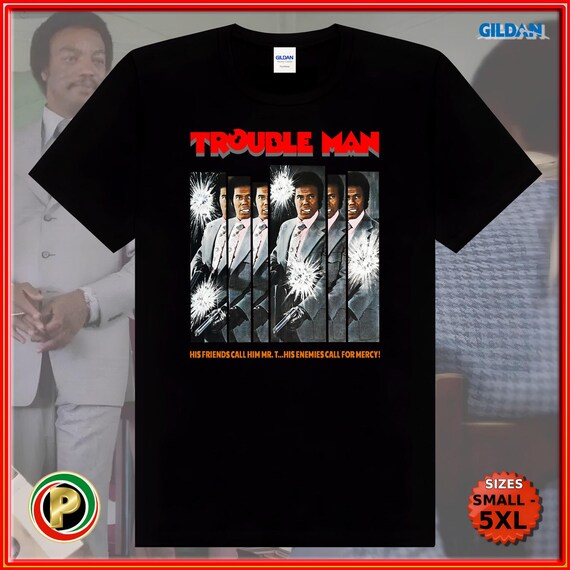 Trouble Man Unisex Crewneck Black Tshirt | S, M, L, XL, 2XL, 3XL