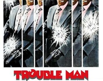 トラブルマン - 1972 | HQ 300dpi | 28x40 24x36 16x24 12x18 8 x 12