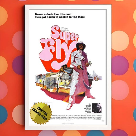 Super Fly - 1972 | High Quality 300dpi | 28x40 24x36 16x24 12x18