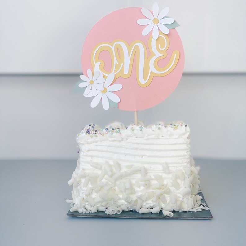 Daisy ONE Cake Topper SVG File: First Birthday Cricut, Silhouette ...