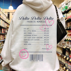 Delta Delta Delta Receipt Sorority Hoodie | Tri Delta Trendy Receipt Memories Sweatshirt | Big Little Gift | Bid Day Recruitment Gift