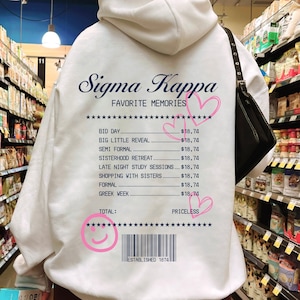Sigma Kappa Receipt Sorority Hoodie | Sig Kap Trendy Receipt Memories Sweatshirt | Big Little Gift | Bid Day Recruitment Gift