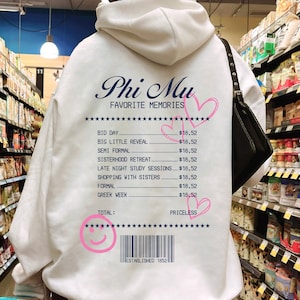 Phi Mu Receipt Sorority Hoodie | Pi Mu Trendy Receipt Memories Sweatshirt | Big Little Gift | Bid Day Recruitment Gift