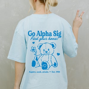 Alpha Sigma Alpha Teddy Bear College Sorority TShirt | Alpha Sig Find Your Home Trendy Shirt | Big Little Gift | Recruitment Gift