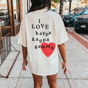I Love Kappa Kappa Gamma Comfy T-Shirt | Trendy College Greek Custom Oversized Sorority Shirt Gift | Big Little Sorority T Shirt