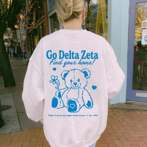 Delta Zeta Teddy Bear College Sorority Crewneck | Dee Zee Find Your Home Trendy Sweatshirt | Big Little Gift | Recruitment Gift