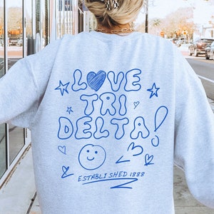 Delta Delta Delta Love Doodle Crewneck | Tri Delta Trendy College Greek Custom Sweatshirt | Big Little Sorority Gift