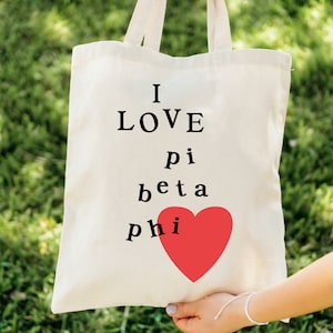 Pi Beta Phi I Love Heart Sorority Tote Bag | Pi Phi College Sorority Class Bag | Beach Bag | Big Little Tote Gift