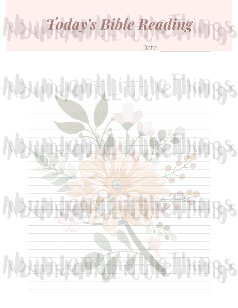 May include: A printable Bible reading journal page with a floral design in shades of pink, beige, and green. The page has lined paper for writing and a space for the date.