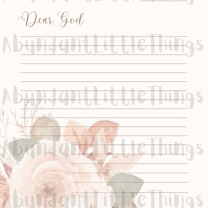 May include: A printable gratitude journal page with a floral design. The page has a title that says "Dear God" and lines for writing. The background is a watercolor design with a light pink and gray color scheme.