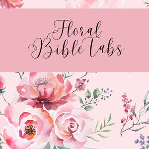 May include: Pink floral design with the text "Floral Bible Tabs" on a pink background.