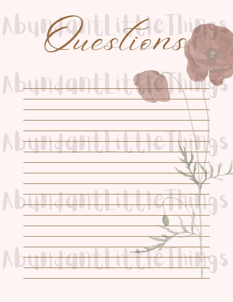 May include: A printable page with the word "Questions" written in brown cursive script. The page has a light pink background with brown lines and a watercolor illustration of a poppy flower with green leaves.