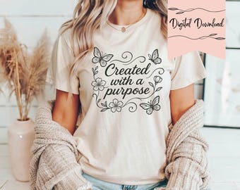 Created With a Purpose, Christian PNG, Christian Shirt Design, Christian Sublimation Design, DTF, Digital Download