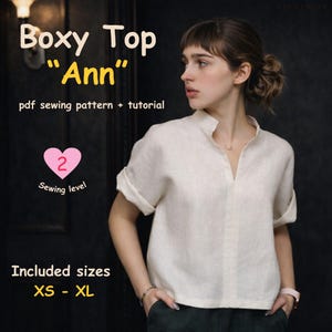 Molde de costura em PDF para blusa Boxy Top Ann, modelagem solta, ideal para iniciantes, tamanhos femininos do PP ao GG, download instantâneo.