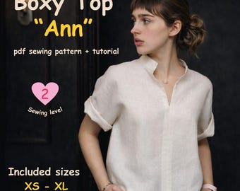 Boxy Top Ann PDF Sewing Pattern, Relaxed Fit Blouse, Beginner Friendly, Women Top XS–XL, Instant Download