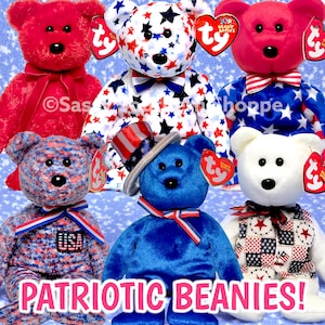May include: A collection of patriotic Beanie Babies plush toys in red, white, and blue. The bears feature star and stripe patterns, bow ties, and a top hat. The text "PATRIOTIC BEANIES!" is displayed at the bottom.