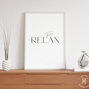 Time to Relax, Printable Wall Art, Digital Download Print, New Wall Art, Downloadable Print, Trendy Wall Art