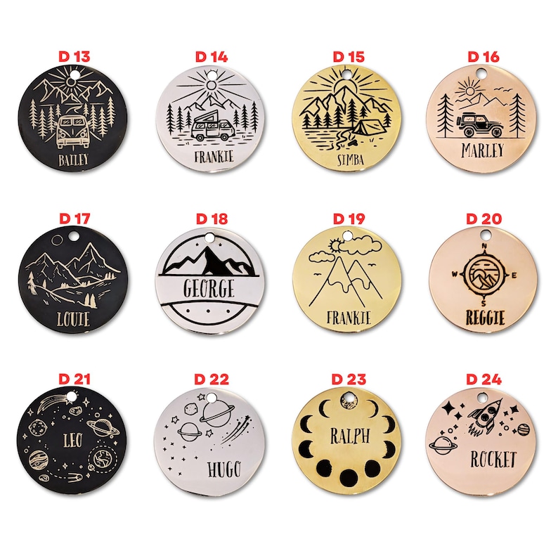 May include: A collection of round pet tags with various designs and names. The tags feature illustrations of mountains, camping scenes, planets, and a rocket. Names include Bailey, Frankie, Simba, Marley, Louie, George, Reggie, Leo, Hugo, Ralph, and Rocket.