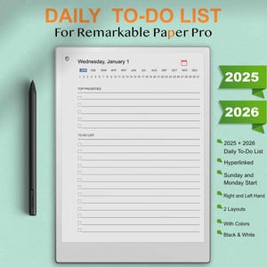 May include: A white digital notepad with a daily to-do list template for the year 2025 and 2026. The template includes a calendar, top priorities, and a to-do list. The notepad is on a light blue background.
