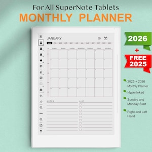 May include: A black and white monthly planner for 2025 and 2026, with a calendar grid, note section, and list section. The planner is designed for SuperNote tablets and features hyperlinked dates, Sunday and Monday start options, and right and left-hand use.