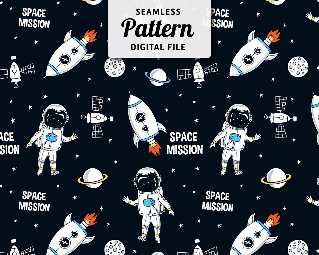 Astronaut Space Seamless Pattern: Galaxy Rocket JPEG (digital Download ...