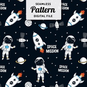 Space astronaut seamless pattern digital file, galaxy, rocket, spacecraft, planets, space digital download, JPEG FILE