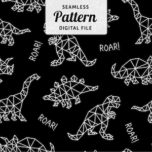 Peut inclure: Un motif sans couture représentant des dinosaures géométriques blancs sur un fond noir. Les dinosaures sont dans différentes poses, y compris debout, marchant et rugissant. Le texte "Roar!" apparaît plusieurs fois dans le motif.