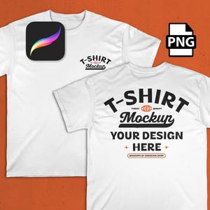 May include: White t-shirt mockup with the text "T-SHIRT Mockup" on the front and back. The back of the shirt also says "YOUR DESIGN HERE". A PNG icon is in the top right corner, and a Procreate app icon is in the top left.