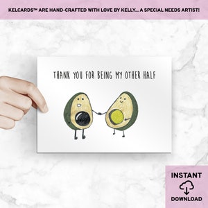 DOWNLOAD IMMEDIATO: Cartoline di amicizia stampabili, Cartoline d'auguri stampabili, Artista con bisogni speciali, Carta disegnata a mano, Carta Avacado, La mia altra metà