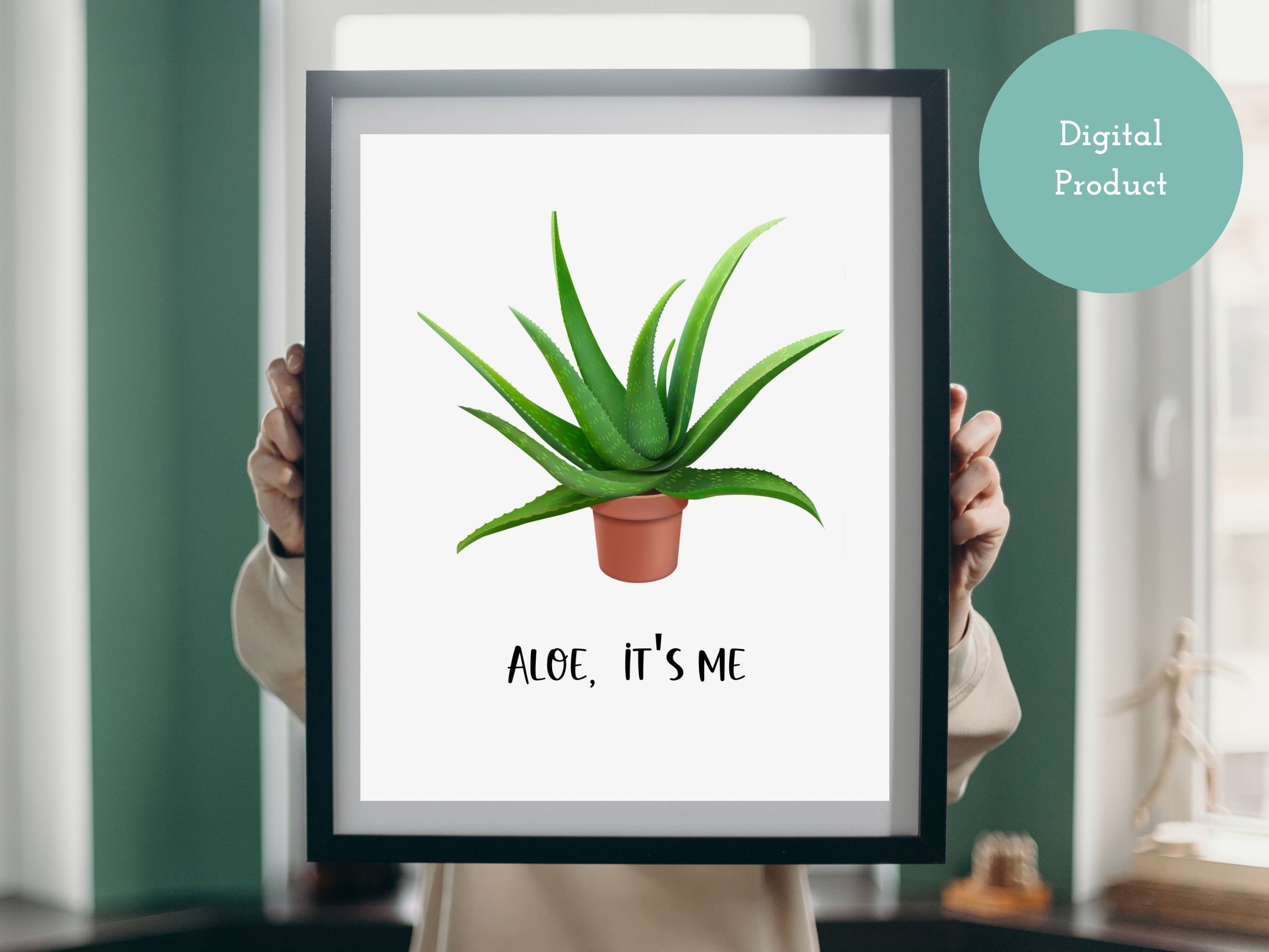 Plant Lover Aloe Vera Plant Digital Wall Art - "aloe It's Me" - Plant Pun.  - Etsy