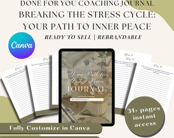 Your Path To Inner Peace Done For You Coaching Journal Prompts, Anxiety Coaches, Health Coaches, Wellness Coach, Therapist, Meditation Coach