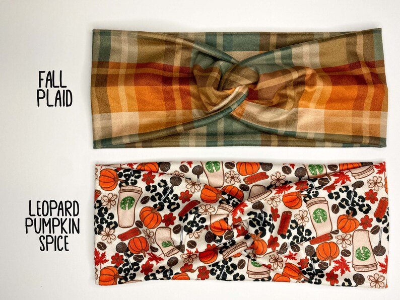 May include: Two headbands are displayed. The top one features a plaid pattern in shades of brown, orange, and green. The bottom headband has a white background with a pattern of pumpkins, coffee cups, and leopard print. Text on the left reads "Fall Plaid" and "Leopard Pumpkin Spice."