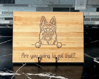 Are you going to eat that? Cutting/Charcuterie Board | Dog Decor | Personalized Cutting Board | Kitchen Decor