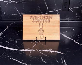 Made From Scratch, Cat Cutting Board | Funny Decor | Kitchen Decor