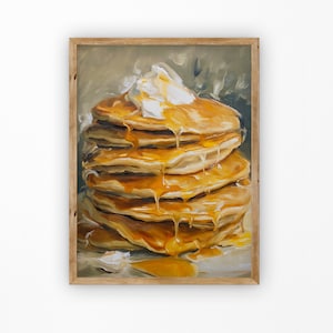 Küchenstillleben-Malerei | Stapel Pfannkuchen mit Ahornsirup-Wandkunst | Frühstück Küche Essen Ölgemälde | Digitaler DRUCKBARER Download