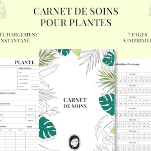 Puede incluir: Diario de cuidado de plantas imprimible con un diseño de hojas tropicales verdes y blancas. El diario incluye secciones para información de plantas, notas de cuidado y un calendario de riego. El texto de la portada dice "Carnet de Soins Pour Plantes" y "7 Pages à Imprimer".