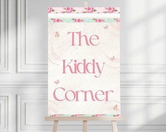 Kiddy Corner Sign Pink Floral Party Love Shack Fancy Girl Party thema 1e verjaardag bruids babyshower kinderfeestje grillige digitale download