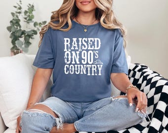 Raised on 90's Country Music Tshirt