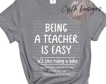 Bycie nauczycielem jest łatwe, to jak jazda na rowerze PNG Design Sublimacja | powrót do szkoły, koszulka, bluza, nauczyciel, klasa, edukacja