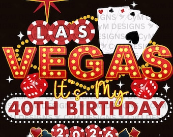 40. urodziny Las Vegas 2026, sublimacja PNG DTF (pobranie cyfrowe)