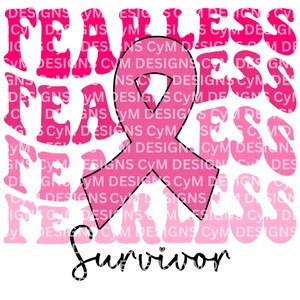 Fearless Survivor Breast Cancer Awareness | PNG Digital Sublimation image/design,, october, pink out, ribbon, fighter,