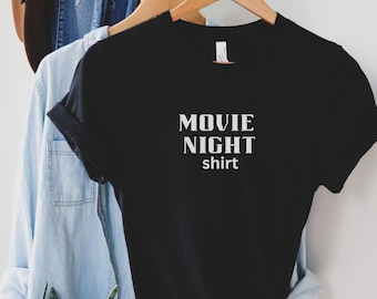 Movie Night Shirt: Unisex Bella Canvas Tee