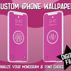 Op de afbeelding: Een digitaal bestand voor een aangepaste iPhone-achtergrond met een roze achtergrond en een wit monogram in een cirkel. De tekst "CUSTOM IPHONE WALLPAPER", "PERSONALIZE YOUR MONOGRAM & FONT CHOICE" en "DIGITAL FILE" is ook in de afbeelding opgenomen.