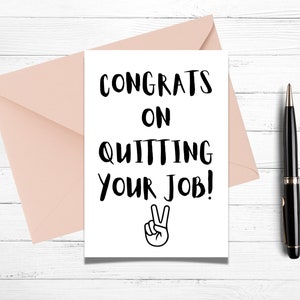 Félicitations pour avoir quitté votre emploi. Carte de félicitations drôle, cartes pour collègue, cartes pour quitter le travail, cartes de voeux imprimables, cartes drôles