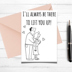 Funny Valentines Card Digital, Carte d’anniversaire, Carte d’anniversaire, Je serai toujours là pour vous soulever, Carte pour femme, Cartes pour adultes, Imprimable