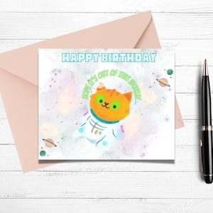 Lustige Geburtstagskarte, Kinder Geburtstagskarten, Katze Astronaut Karte, alles Gute zum Geburtstag, hoffe es ist nicht von dieser Welt, lustige Katzen Karten, druckbare Karten