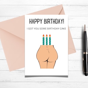 Carte d'anniversaire drôle numérique, carte d'anniversaire inappropriée, je t'ai eu un gâteau d'anniversaire, cartes pour adultes, carte imprimable pour lui, carte pour elle